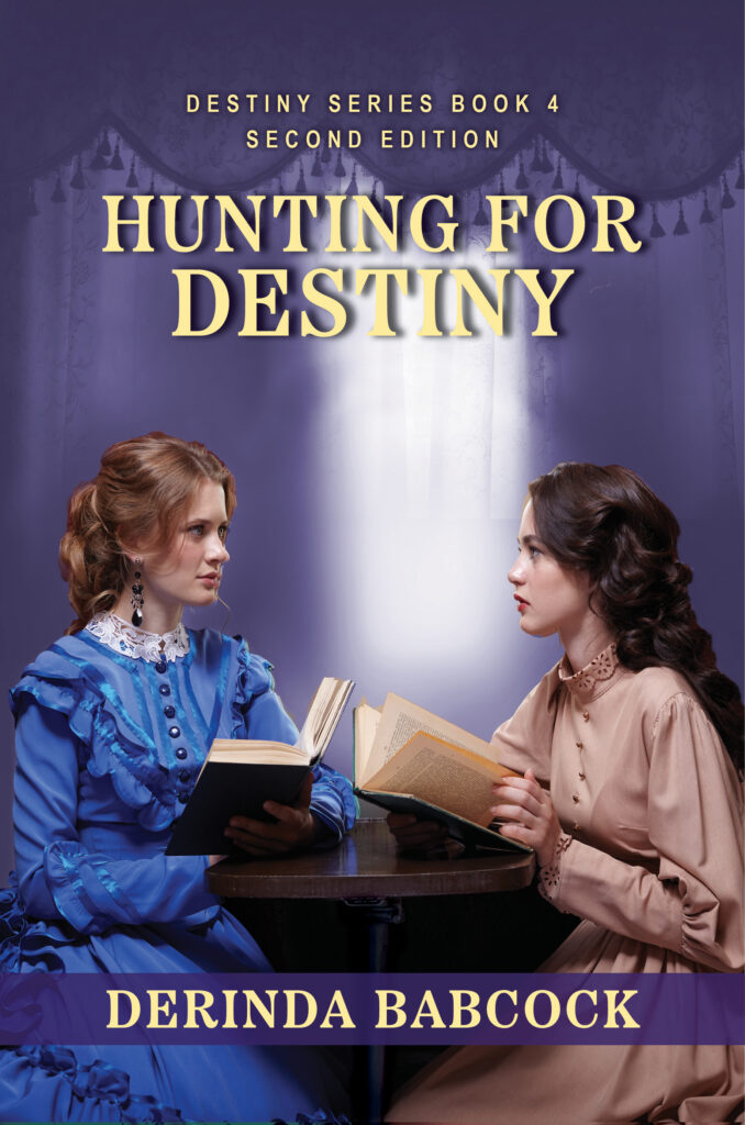 Hunting For Destiny, Book 4 (2nd edition)